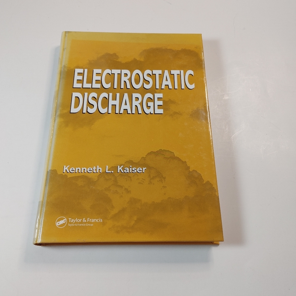 Electrostatic Discharge, Hardcover by Kaiser, Kenneth L., Like New  Cover Wear